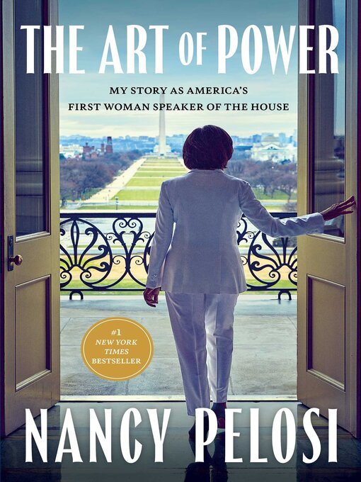 Title details for The Art of Power by Nancy Pelosi - Wait list